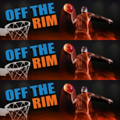 Tuesday, August 5: Off The Rim