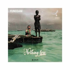 Yungsam - Nothing Loss