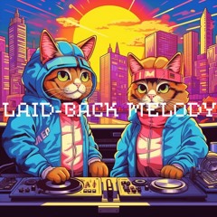 Laid - Back Melody