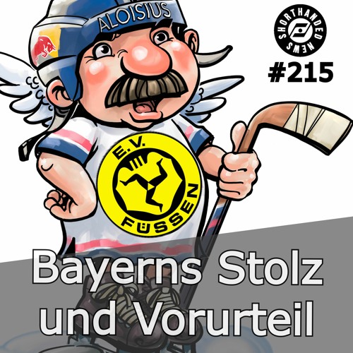 #215 Bayerns Stolz und Vorurteil