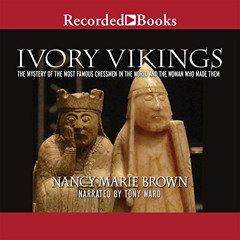 VIEW KINDLE 📭 Ivory Vikings: The Mystery of the Most Famous Chessmen in the World an