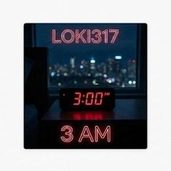 3AM ft FBoyy prod Sonnimade