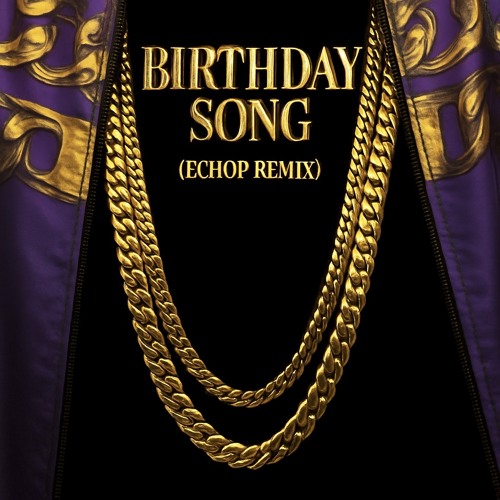 2 Chainz - BIRTHDAY SONG ft. Kanye West (echop edit)