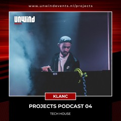 Projects Podcast 04 - KLANC / Tech House