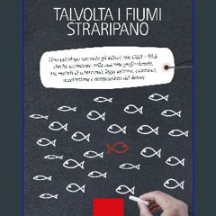 [PDF] 📚 Talvolta i fiumi straripano: Uno psicologo racconta gli allievi con DSA e BES che ha incon