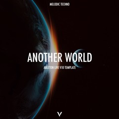 Melodic Techno Ableton Template (Another World) (ARTBAT Style)