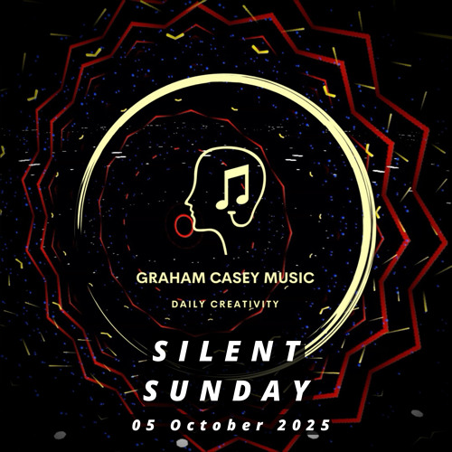 05 Oct 25 Silent Sunday