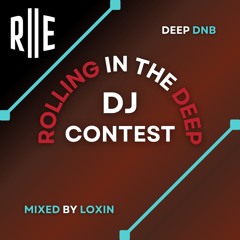 Loxin - Rolling in the Deep DJ Contest