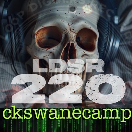 LDSR 220 - ckswanecamp 2
