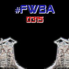 #FWBA 0315 - Fnoob Techno