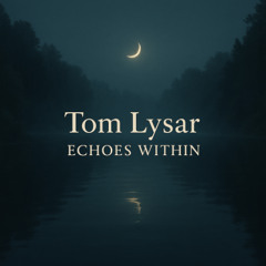 Echoes Within
