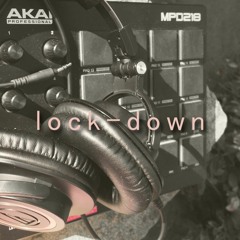 LOCK-DOWN [PROD. ET]
