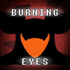 BURNING EYES [Arrangement]