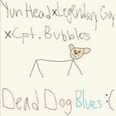 Dead Dog Blues