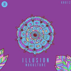 NuKulture - Illusion (Original Mix)[KR012]