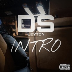 DS Leyton - Intro