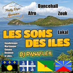 Les Sons Des Îles (Pretty Dope Xperience Guest Mix)