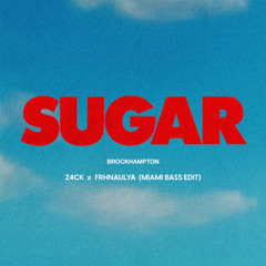 Sugar - (Z4CK x Frhnaulya Edit) | BUY = FREE DL