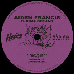 Aiden Francis - Floral Oceans (Incl. Hybrid Man Remix) (HAWS031)