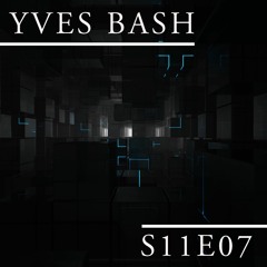 Yves Bash - S11E07 (BE)