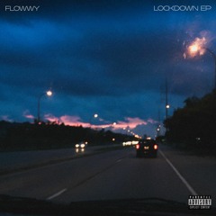 Lockdown EP (FULL STREAM)