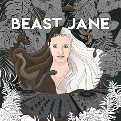 Beast Jane's mixes