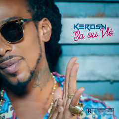 Keros-n - Sa Ou Vlé