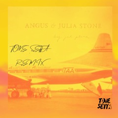 Angus & Julia Stone - Big Jet Plane (Tone Setta Remix)