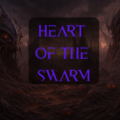 Heart of the swarm
