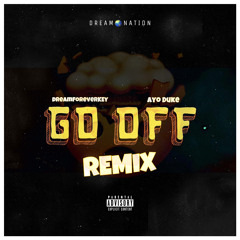 GO OFF (ft. Ayo Duke) (@k8dodagoat Freestyle)