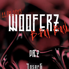 WOOFERZ Bday Bash//11.02.23//BaseLiner