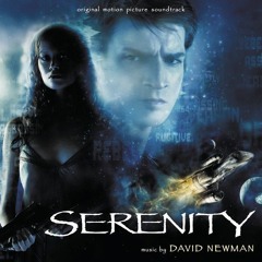 Serenity (Score Suite) original motion picture soundtrack 2005