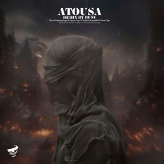 Busy X Tofan - Atousa (Tiem X Hiphopologist X Hesam Tiem X Vinak X Hoodadk4 X Amin Tijay)