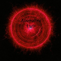 Adrenaline EMP