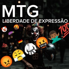 🤡🤬 MTG - LIBERDADE DE EXPRESSÃO (FEAT. MC HITLER & LIL BIN LADEN) 🤬🤡