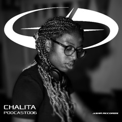 ASHR RECORDS Invites 006 | CHALITA