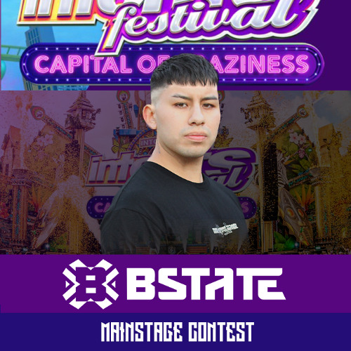 Intents Festival 2025 | DJ Contest | BSTATE