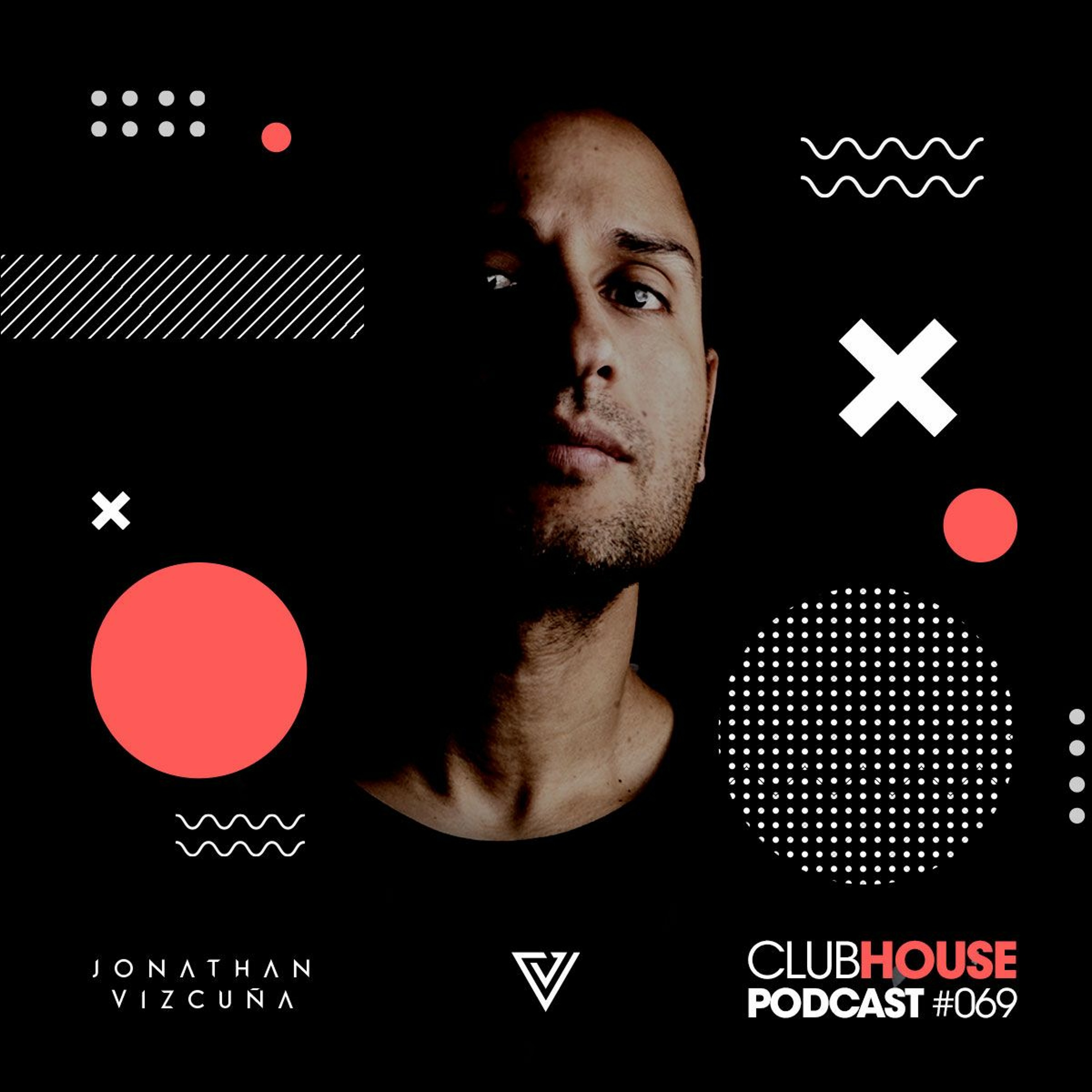 ClubHouse Podcast #069 episode artwork