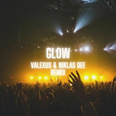 Madcon - Glow (Valexus & Niklas Dee Remix)