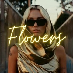 Miley Cyrus - Flowers (Alex Gramage Dj Mambo Remix)