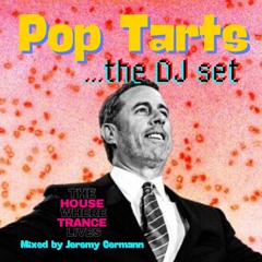 Pop Tarts: The DJ Set
