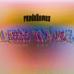 Leere Träume | Randalismuz