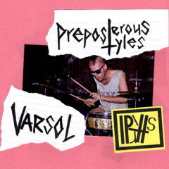preposterous styles - VARSOL