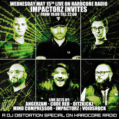 Impactorz Invites at Hardcore Radio 2024/05/15
