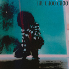 THE CHOO CHOO