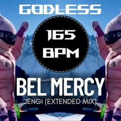 Bel Mercy - Jengi (Godless rework) 165bpm free download