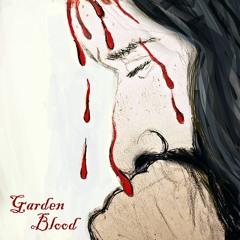 Garden Blood