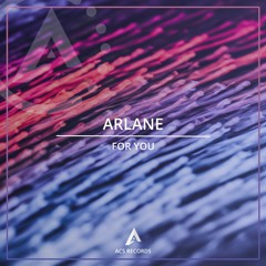 Arlane - For You