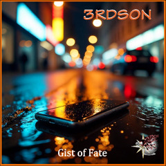Gist of Fate