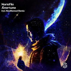 MariaFila-Amertume (NeoNomad Syncopatic Mix) (Radio Edit)[Available 6-7-2024]